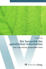 Die Semantik der genetischen Information