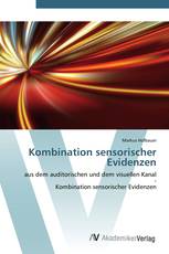 Kombination sensorischer Evidenzen