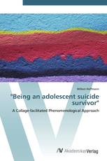 "Being an adolescent suicide survivor"