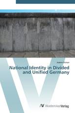 National Identity in Divided and Unified Germany