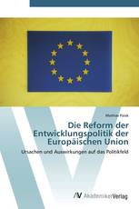 Die Reform der Entwicklungspolitik der Europäischen Union
