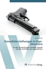Gewaltdarstellungen in Ego-Shootern