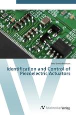 Identification and Control of Piezoelectric Actuators