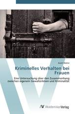 Kriminelles Verhalten bei Frauen