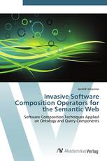 Invasive Software Composition Operators for the Semantic Web