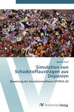 Simulation von Schadstoffausträgen aus Deponien