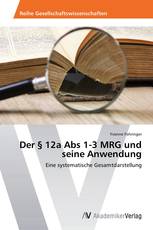 Der § 12a Abs 1-3 MRG und seine Anwendung