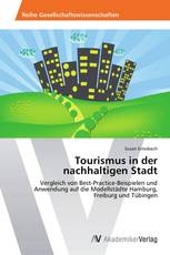 Tourismus in der nachhaltigen Stadt