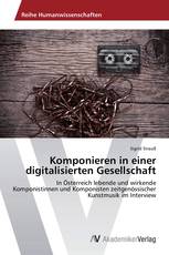 Komponieren in einer digitalisierten Gesellschaft