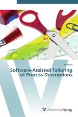 Software-Assisted Tailoring of Process Descriptions