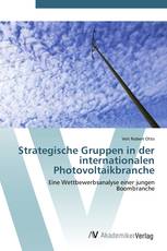 Strategische Gruppen in der internationalen Photovoltaikbranche