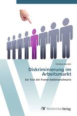 Diskriminierung im Arbeitsmarkt