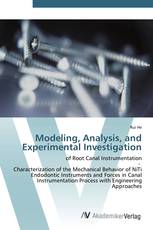 Modeling, Analysis, and Experimental Investigation