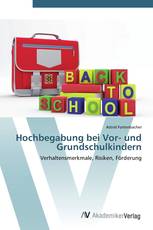 Hochbegabung bei Vor- und Grundschulkindern