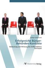 Erfolgreiche Bürger-Behörden-Kontakte