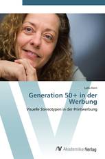 Generation 50+ in der Werbung