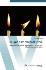 Religion Wirtschaft Ethik