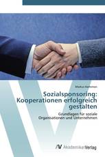 Sozialsponsoring: Kooperationen erfolgreich gestalten