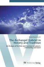 The Archangel Gabriel in History and Tradition