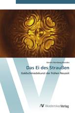 Das Ei des Straußen