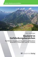 Bauland in Gefährdungsbereichen