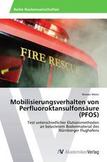 Mobilisierungsverhalten von Perfluoroktansulfonsäure (PFOS)