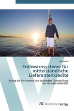 Frühwarnsysteme für mittelständische Lieferantenkredite