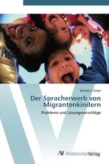 Der Spracherwerb von Migrantenkindern