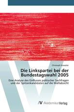 Die Linkspartei bei der Bundestagswahl 2005