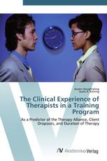 The Clinical Experience of Therapists in a Training Program