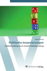 Politische Inszenierungen