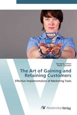 The Art of Gaining and Retaining Customers