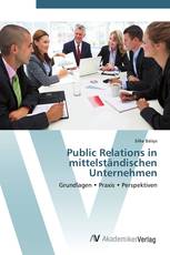 Public Relations in mittelständischen Unternehmen