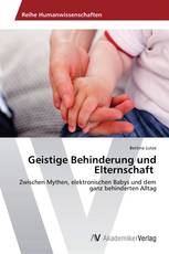 Geistige Behinderung und Elternschaft
