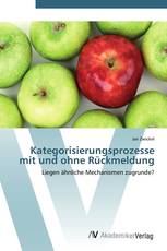 Kategorisierungsprozesse mit und ohne Rückmeldung