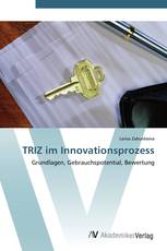 TRIZ im Innovationsprozess