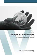To Vote or not to Vote