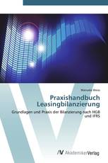 Praxishandbuch Leasingbilanzierung