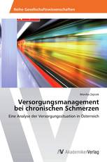 Versorgungsmanagement bei chronischen Schmerzen