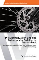 Die Marktsituation und das Potenzial des Pedelecs in Deutschland