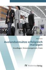 Auslandseinsätze erfolgreich managen