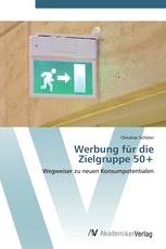 Werbung für die  Zielgruppe 50+