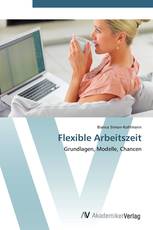 Flexible Arbeitszeit