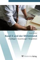 Basel II und der Mittelstand