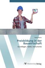 Preisbildung in der Bauwirtschaft