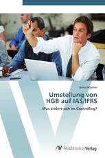 Umstellung von  HGB auf IAS/IFRS