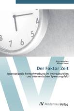 Der Faktor Zeit