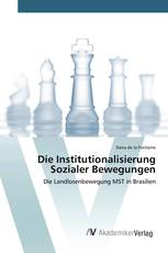 Die Institutionalisierung Sozialer Bewegungen