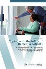 Coping with the Influx of Dementia Patients