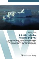 Schiffbruch der Historiographie